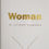 Thumbnail: WOMAN, An Intimate Geography by Natalie Angier