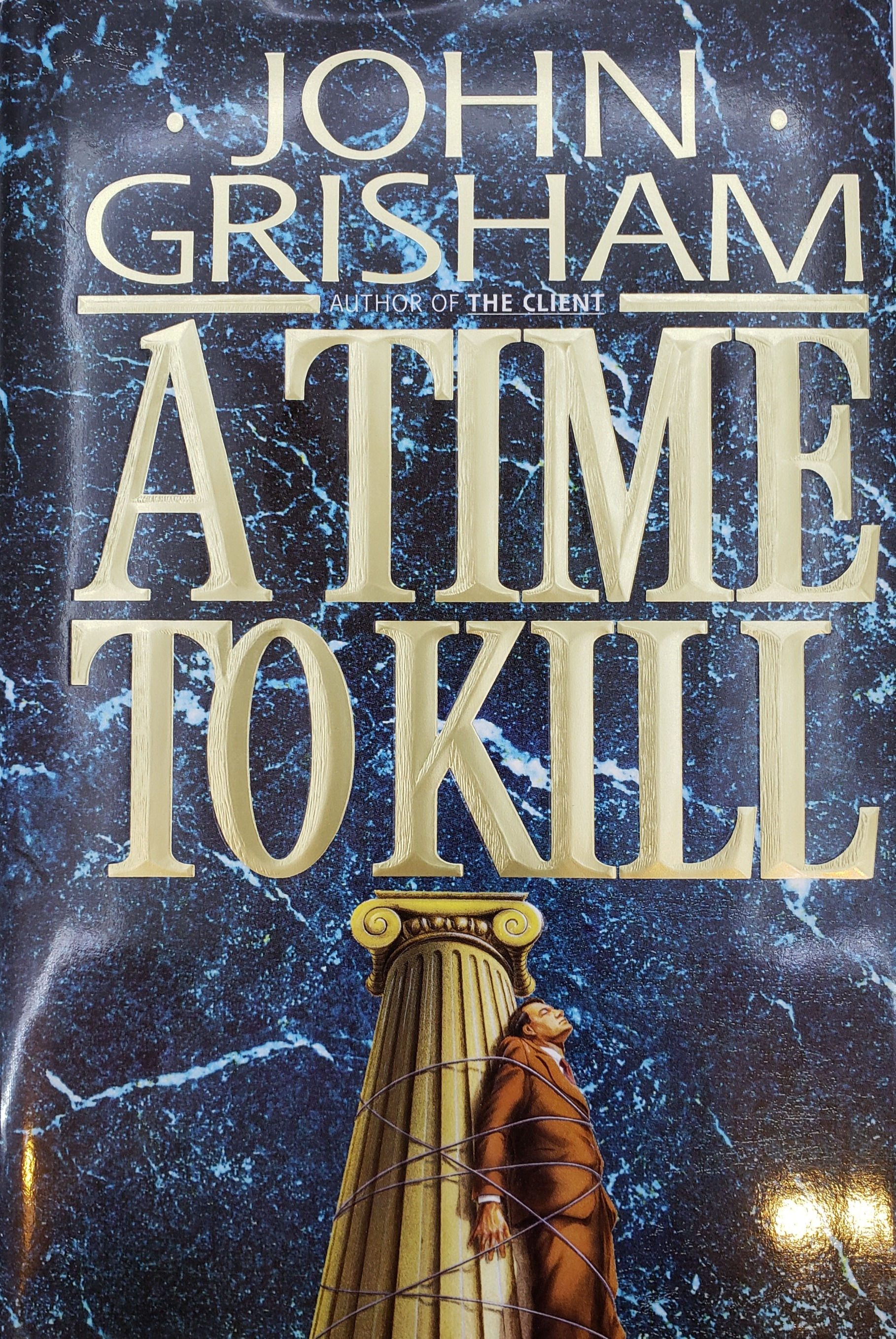 A Time To Kill by John Grisham
