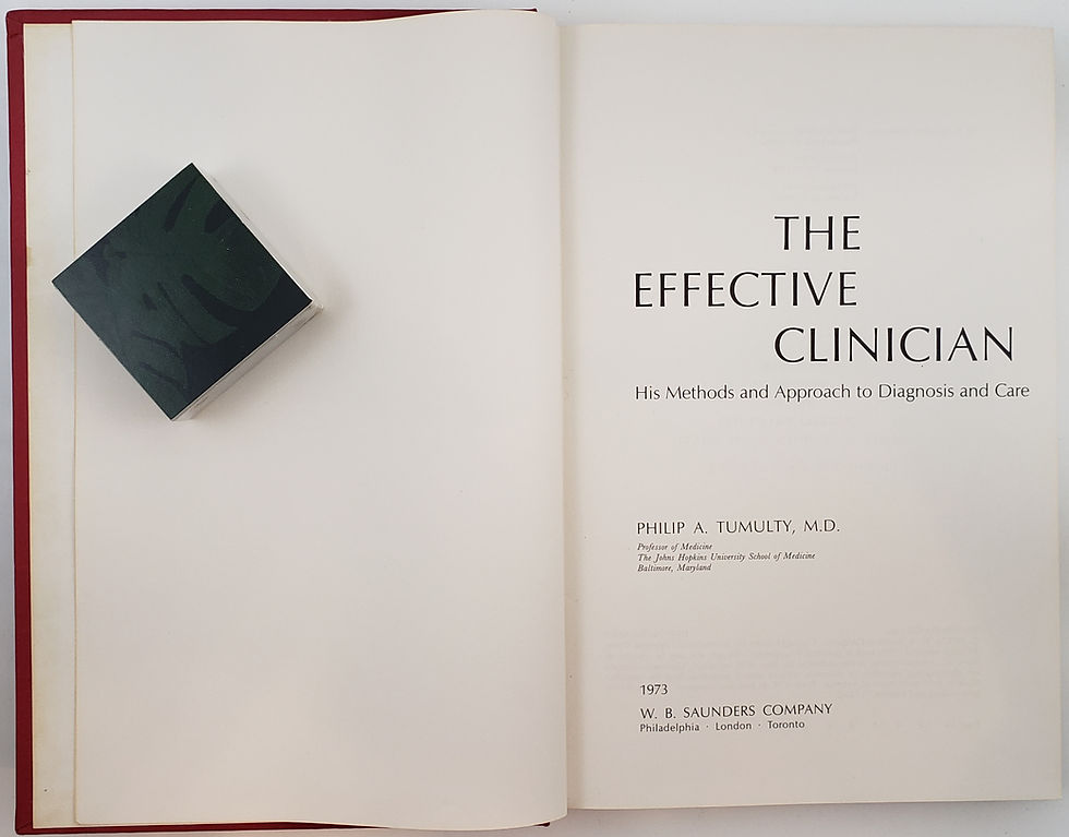 Thumbnail: THE EFFECTIVE CLINICIAN by Philip A. Tumulty, M.D.