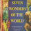 Thumbnail: Seven Wonders of The World by Lowell Thomas