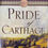 Thumbnail: PRIDE OF CARTHAGE, a novel by David Anthony Durham