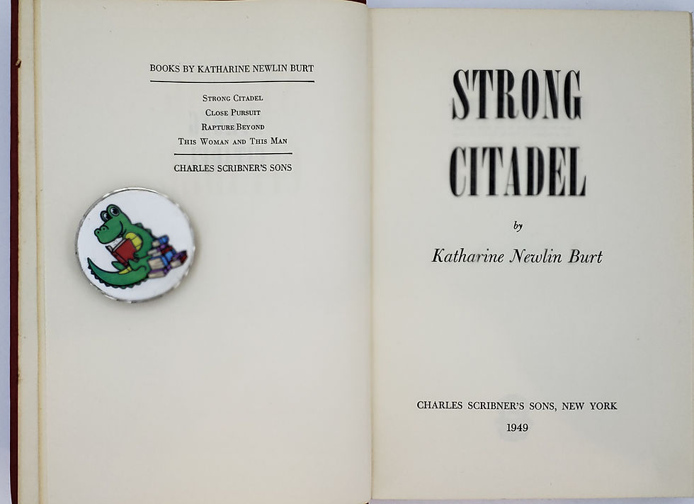 Thumbnail: STRONG CITADEL by Katharine Newlin Burt