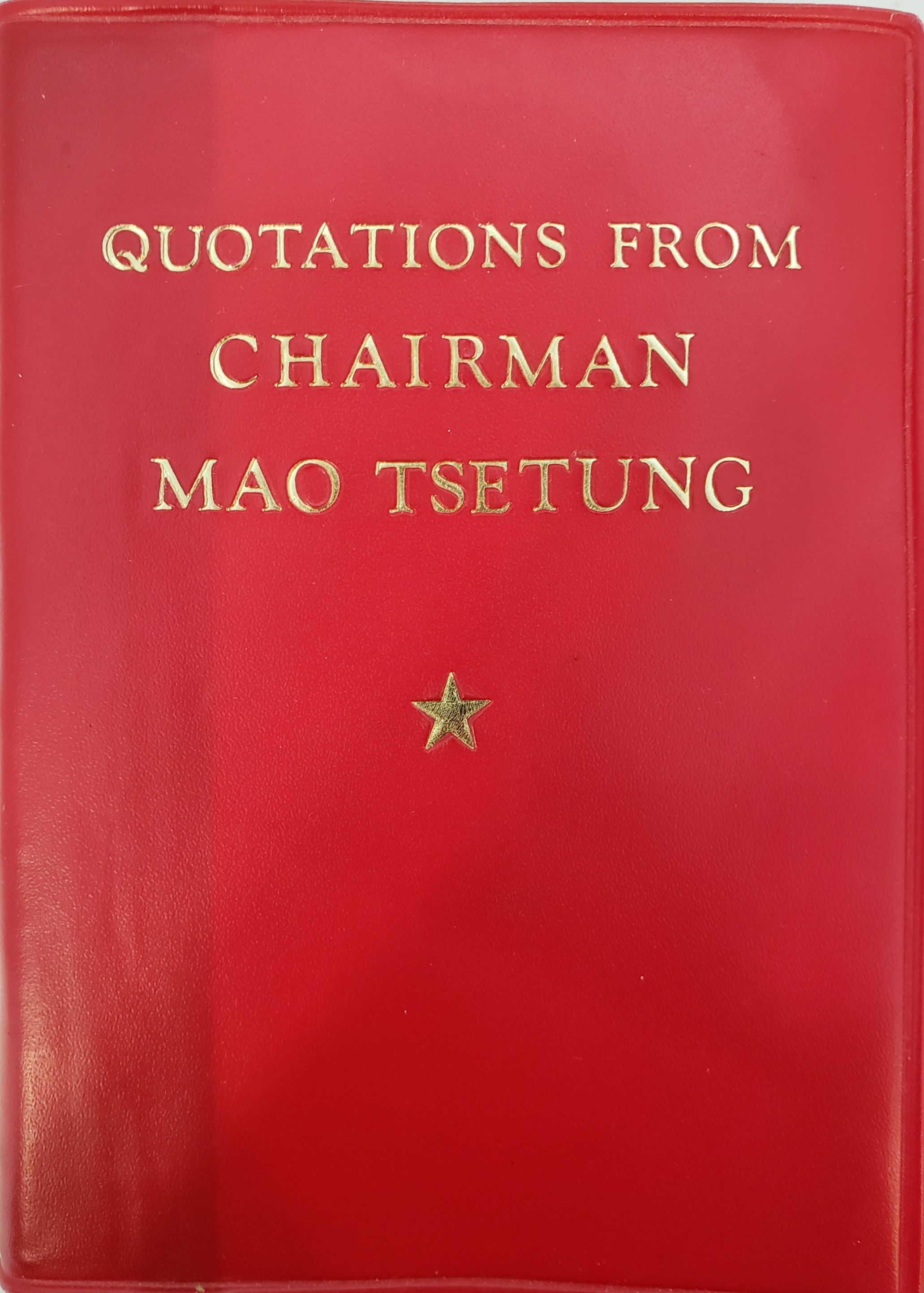 Quotations From Chairman Mao Tse-Tung