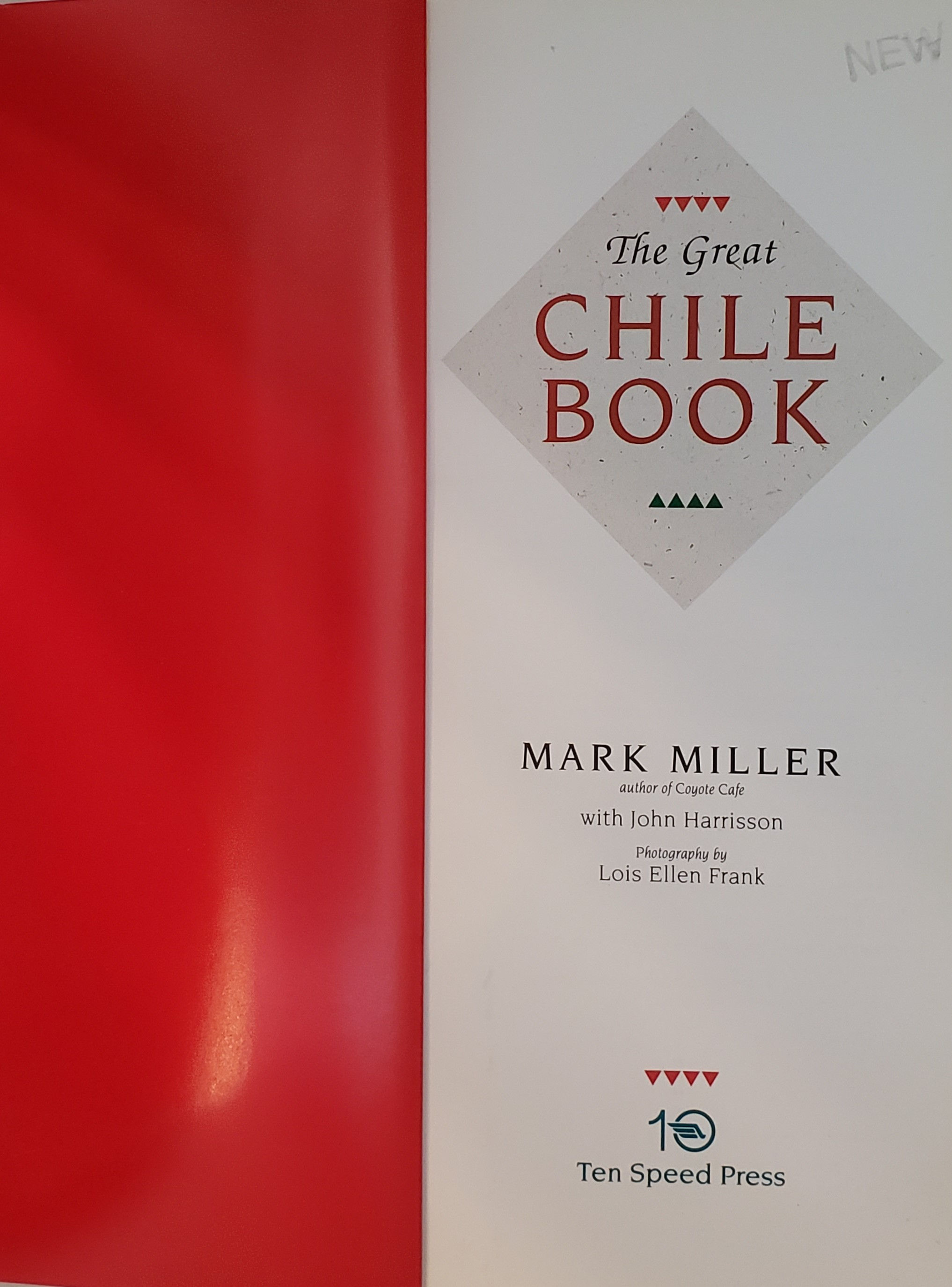 The Great Chile Book by Mark Miller
