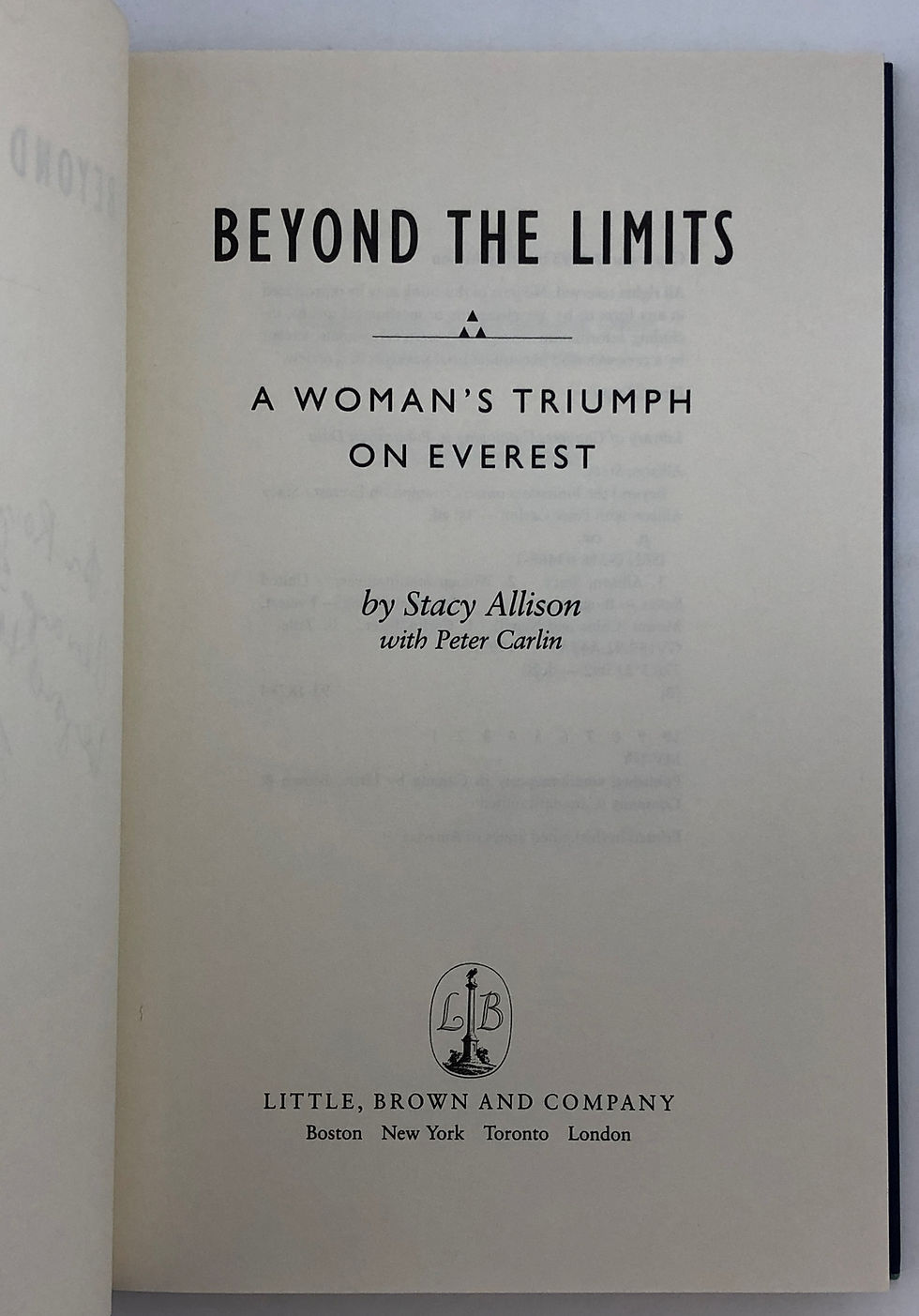 Thumbnail: Beyond The Limits, A Woman's Triumph on Everest by Stacy Allison