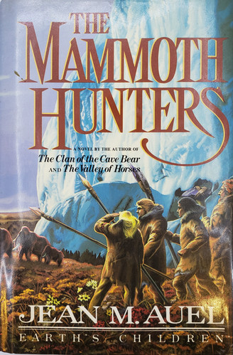 洋書 The Mammoth Hunters Jean M. Auel The Mammoth Hunters (Earth's Children S.): Auel, Jean M