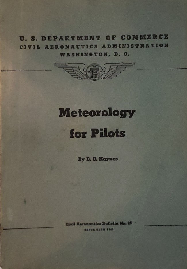 METEOROLOGY FOR PILOTS by B.C. Haynes