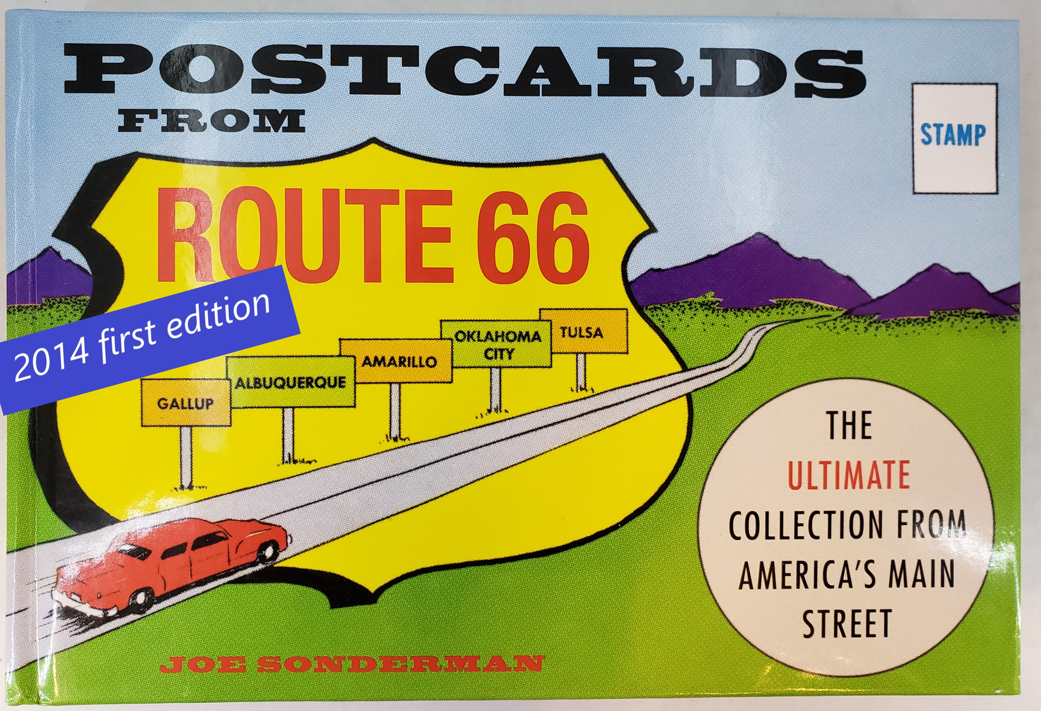 POSTCARDS FROM ROUTHE 66 by Joe Sonderman