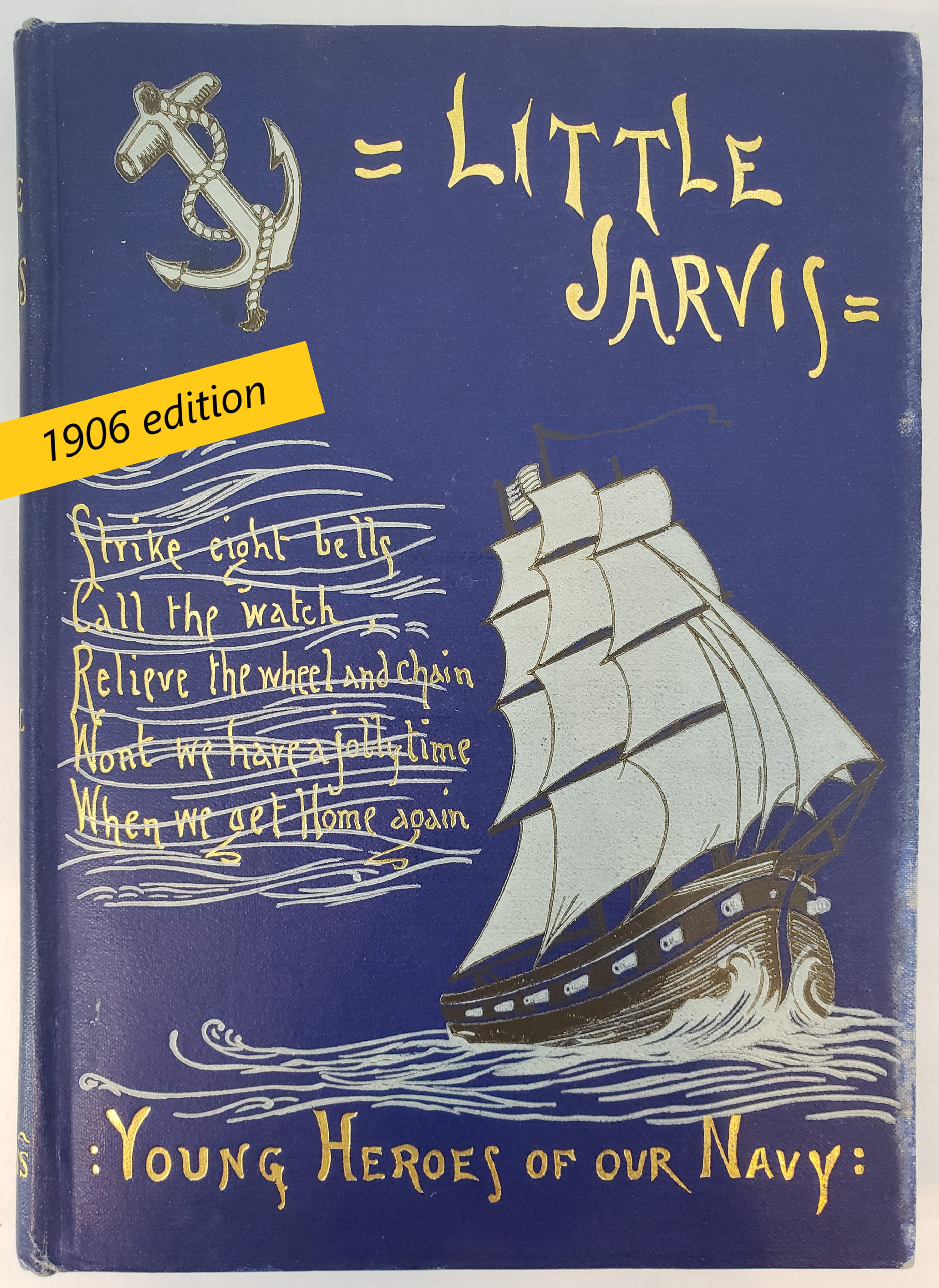 Little Jarvis, Young Heroes of Our Navy by Molly Elliot Seawell