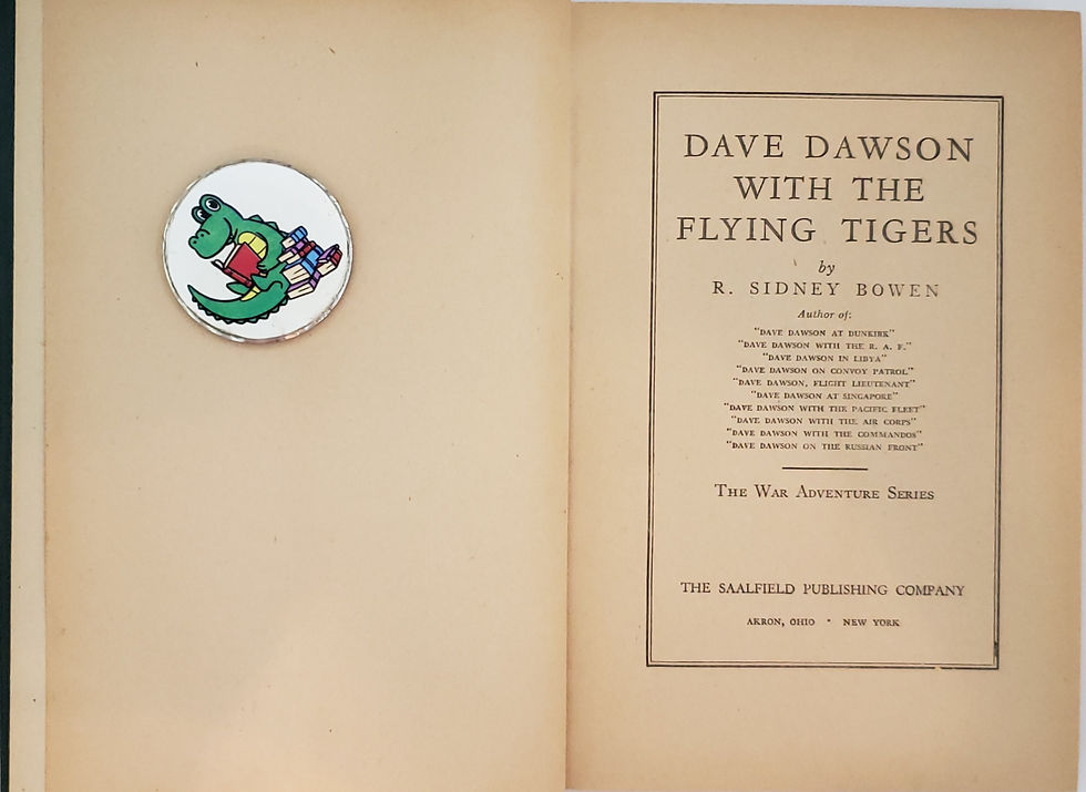 Thumbnail: DAVE DAWSON WITH THE FLYING TIGERS by R. Sidney Bowen
