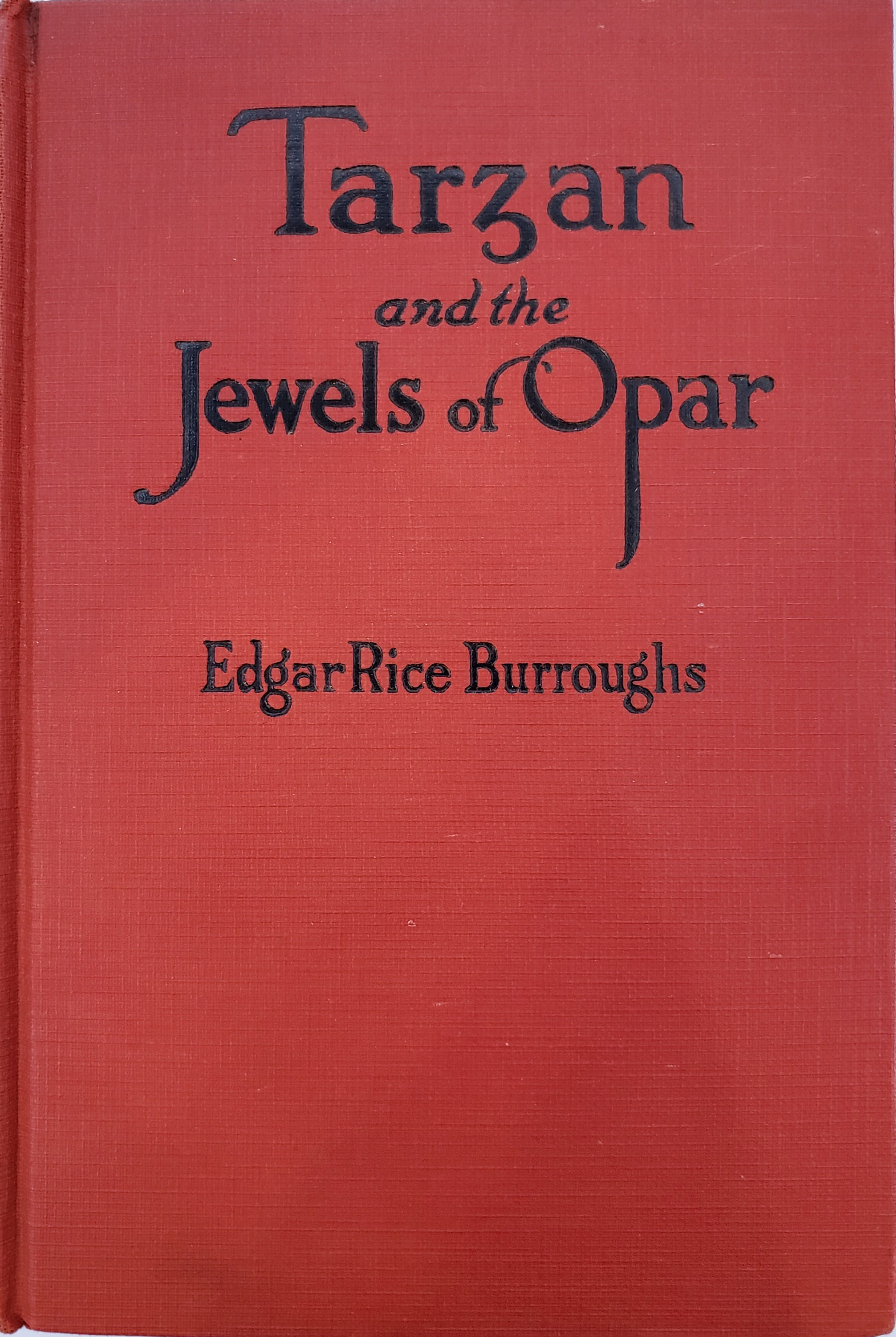 TARZAN AND THE JEWELS OF OPAR by Edgar Rice Burroughs