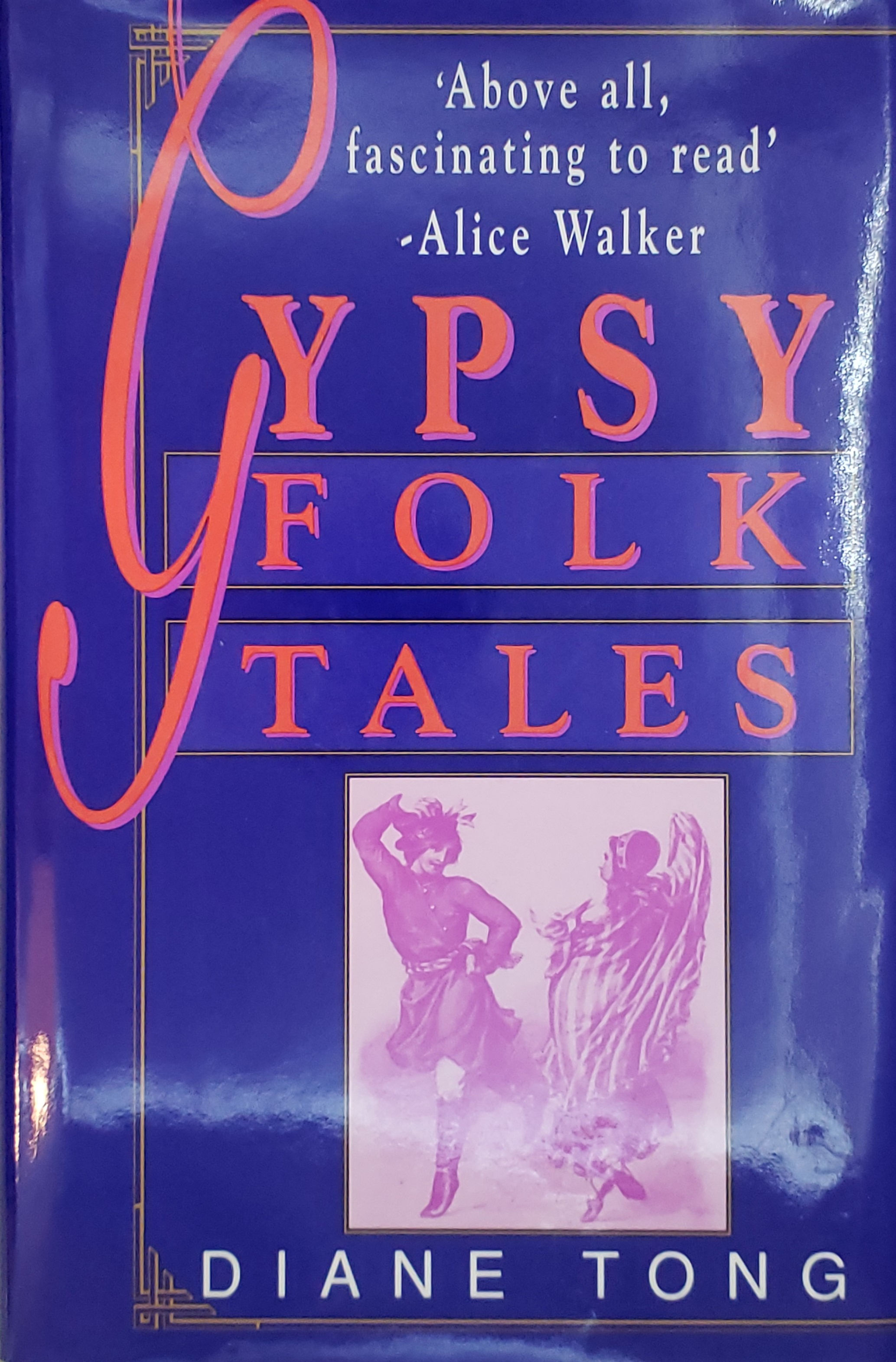 GYPSY FOLK TALES by Diane Tong