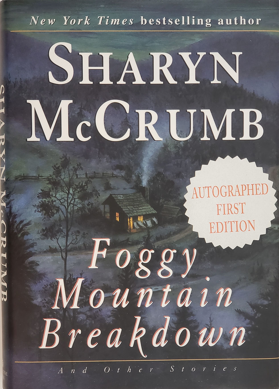 FOGGY MOUNTAIN BREAKDOWN and other stories by Sharyn McCrumb