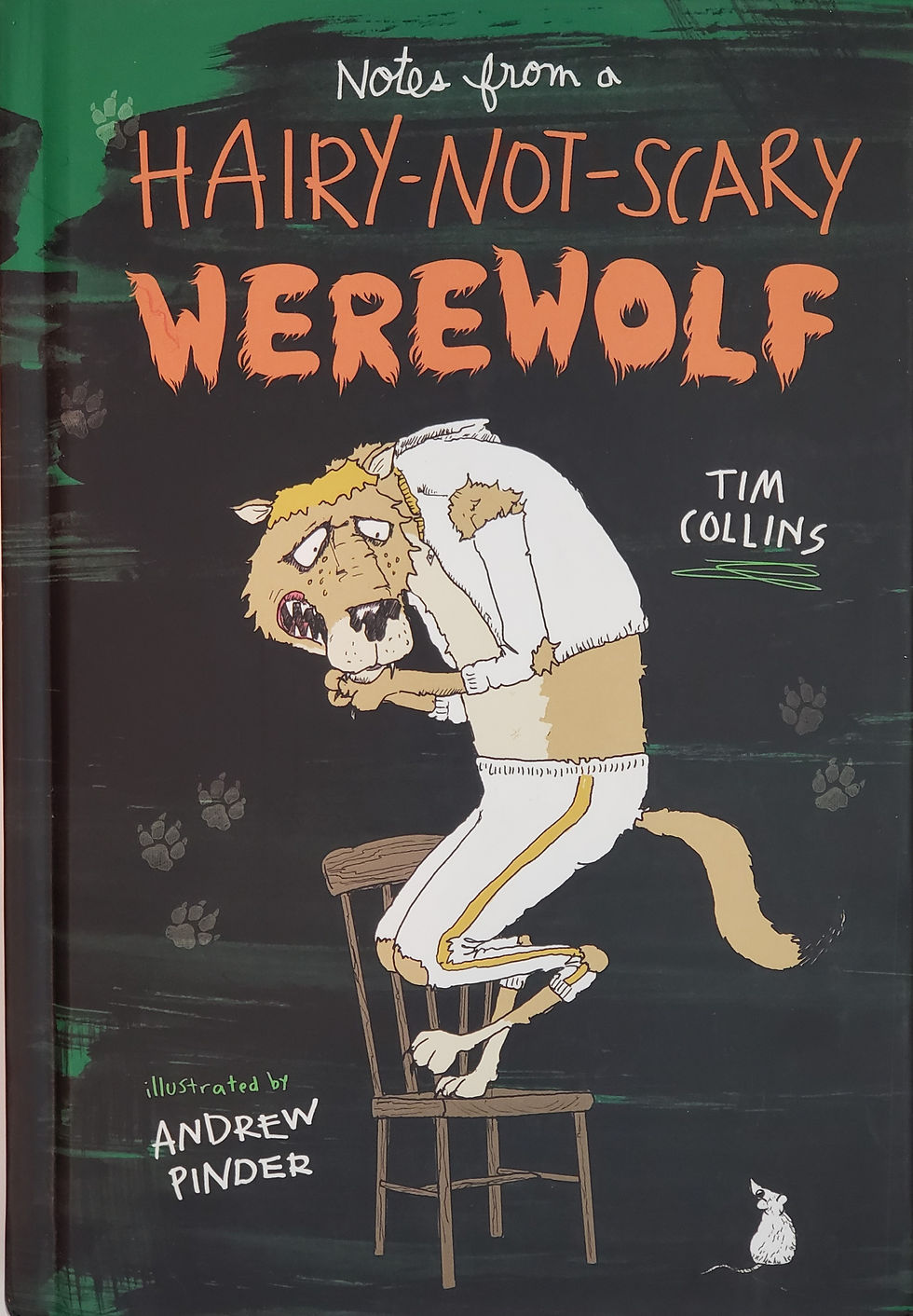 Notes from a Hairy-Not-Scary WEREWOLF by Tim Collins
