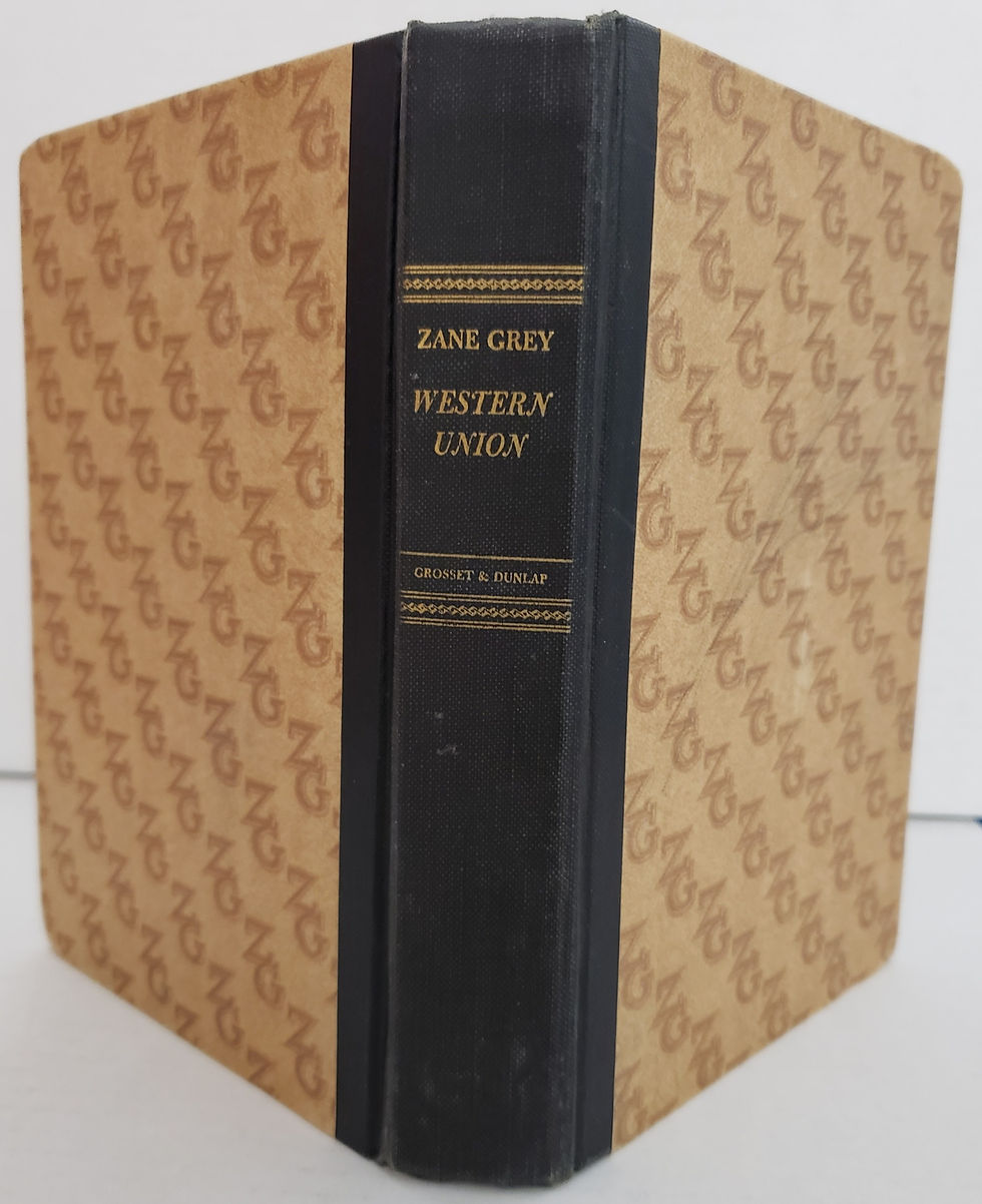 WESTERN UNION by Zane Grey