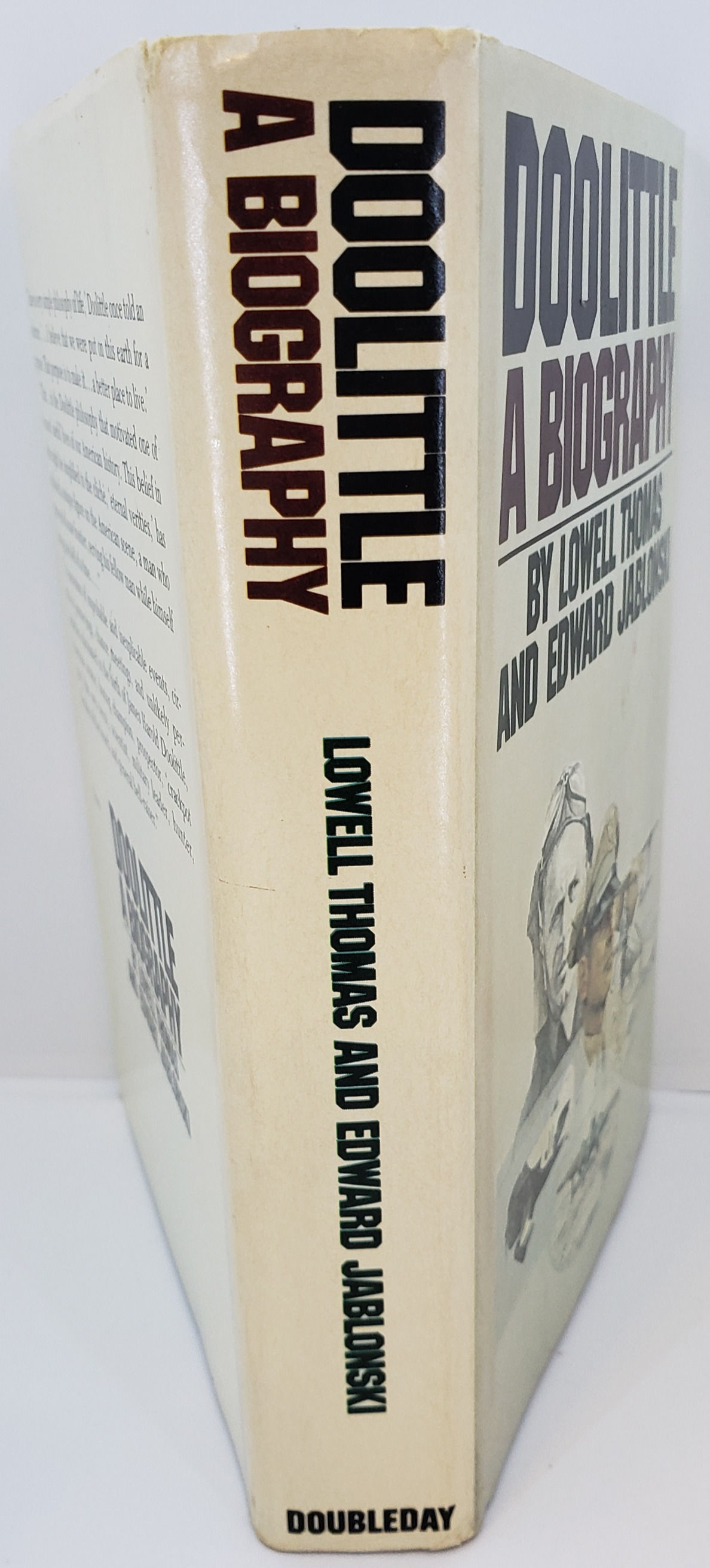DOOLITTLE, A Biography by Lowell Thomas and Edward Jablonski