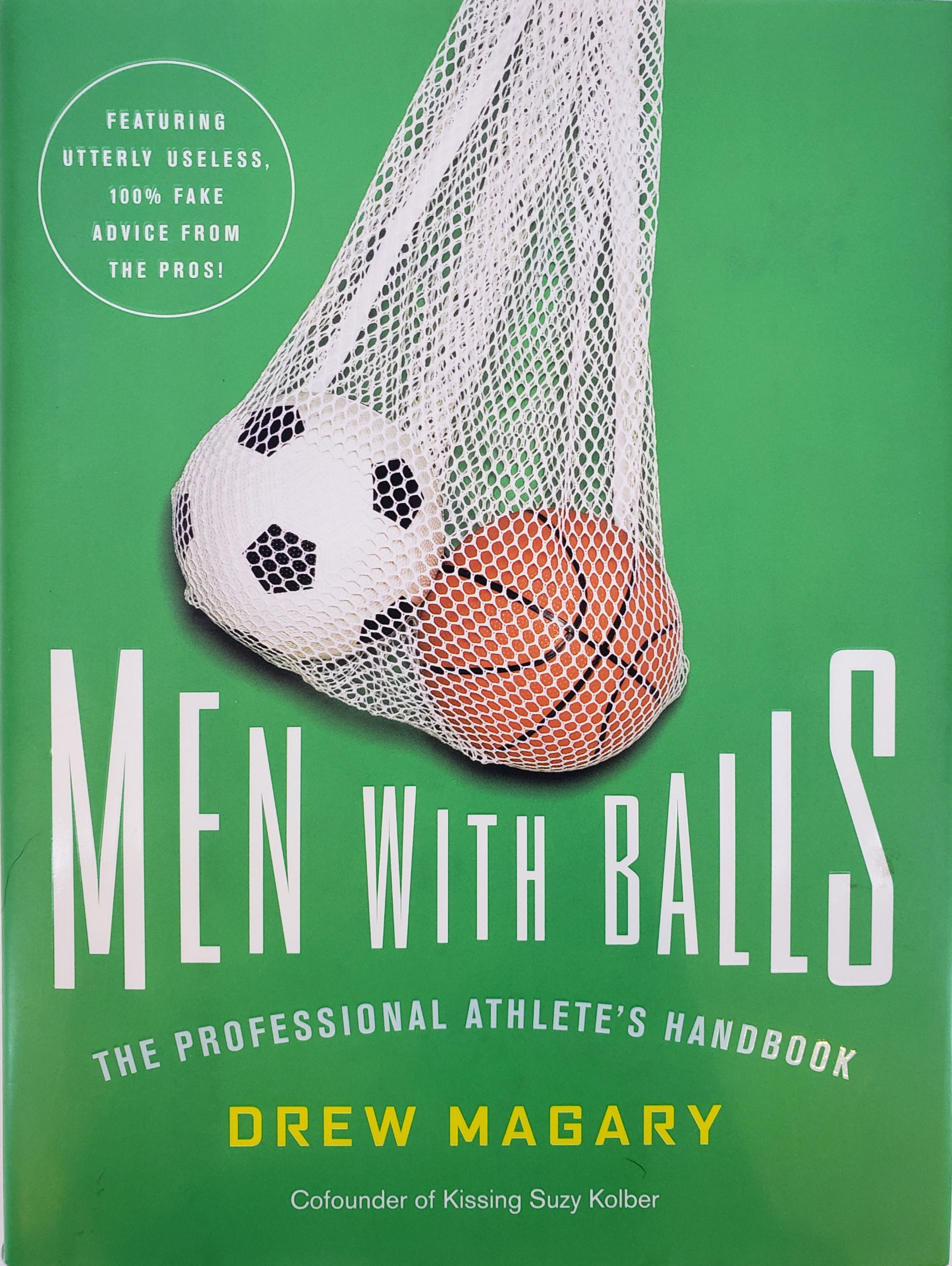 Men With Balls: The Professional Athlete's Handbook by Drew Magary
