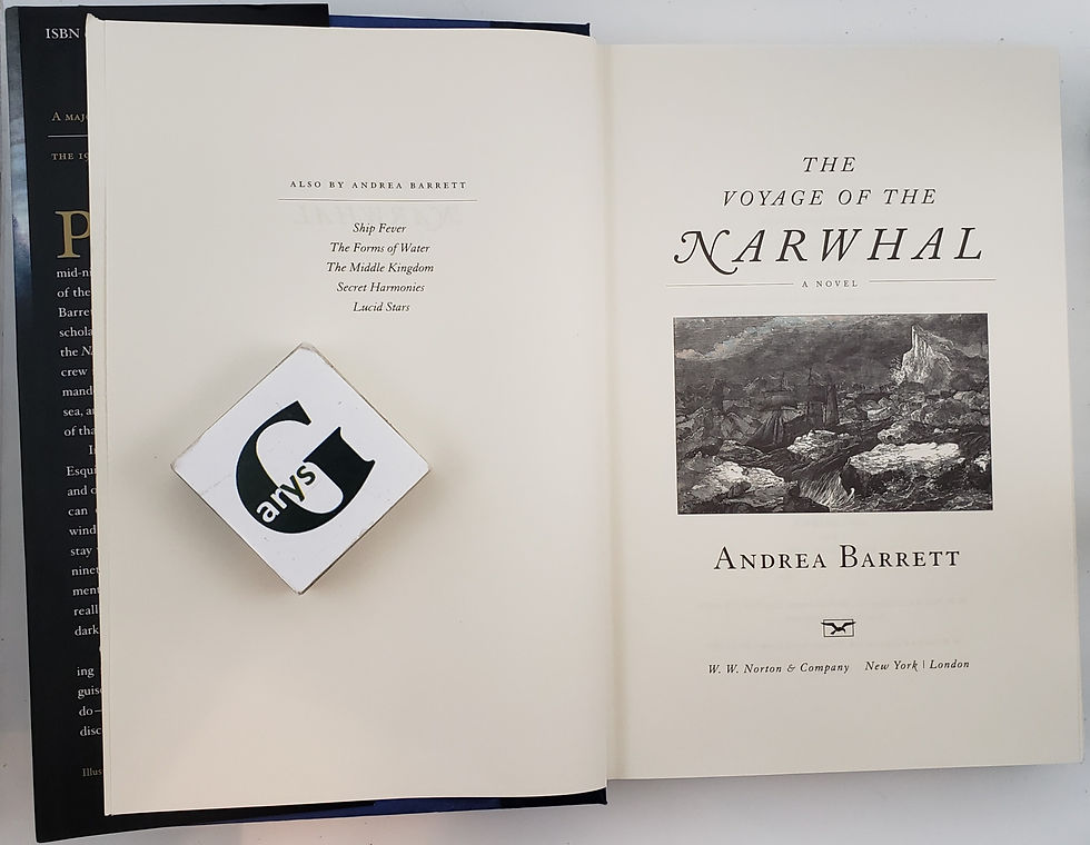 Thumbnail: THE VOYAGE OF THE NARWHAL, a novel by Andrea Barrett