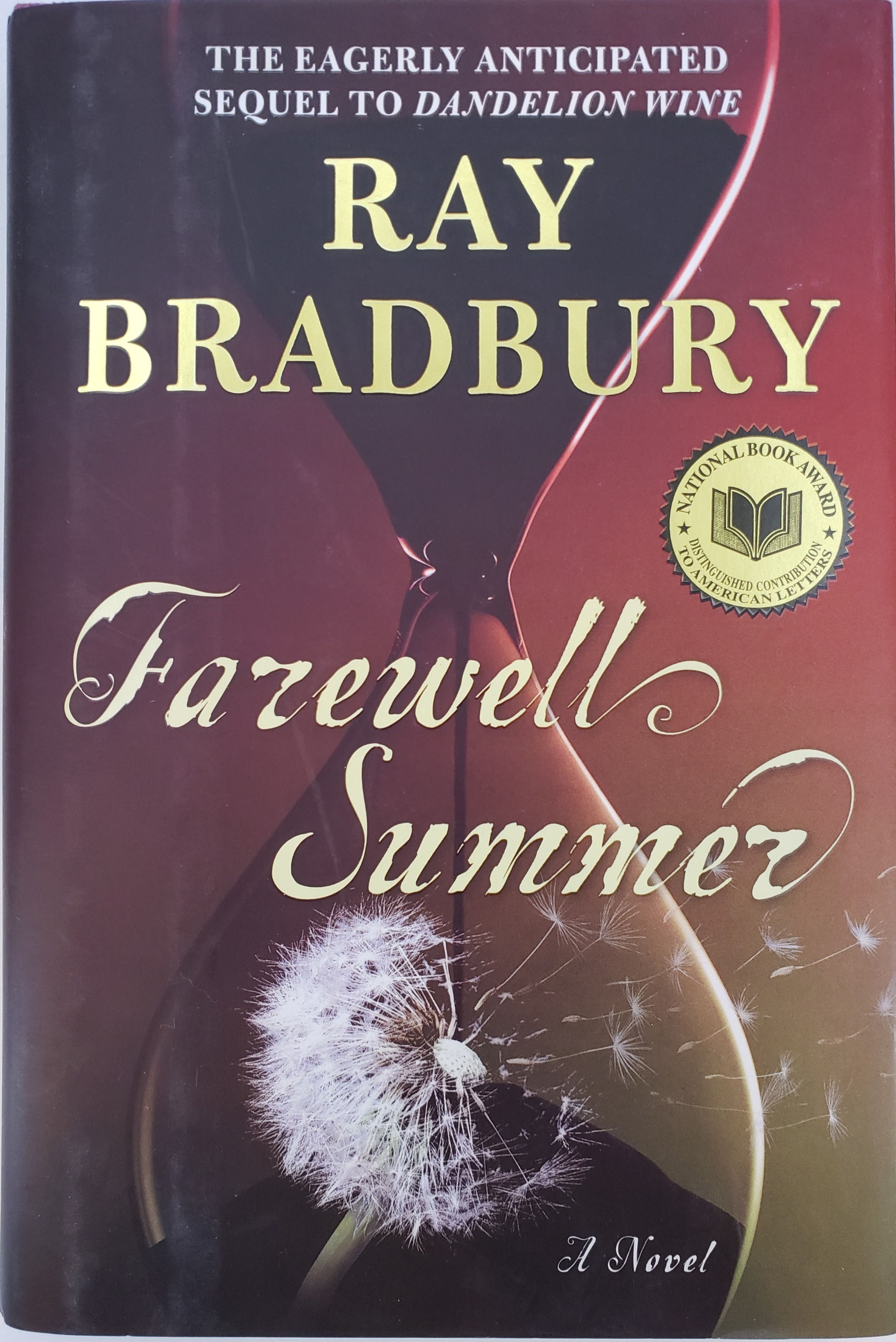 FAREWELL SUMMER, a novel by Ray Bradbury