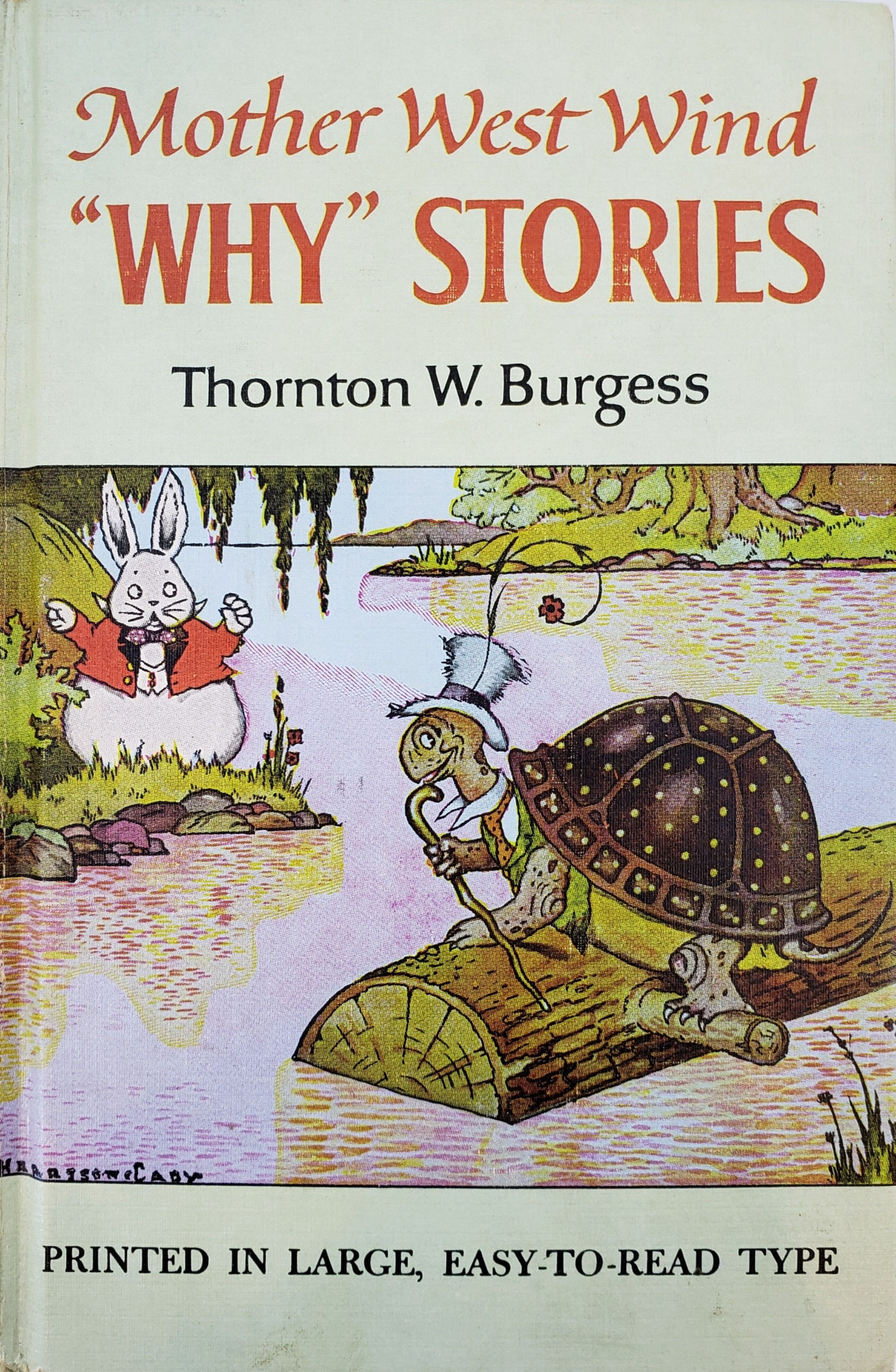 MOTHER WEST WIND "WHY" STORIES by Thornton W. Burgess