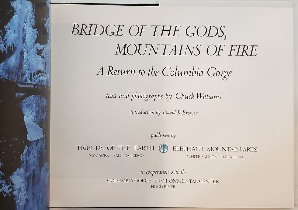 Thumbnail: BRIDGE OF THE GODS, MOUNTAINS OF FIRE by Chuck Williams