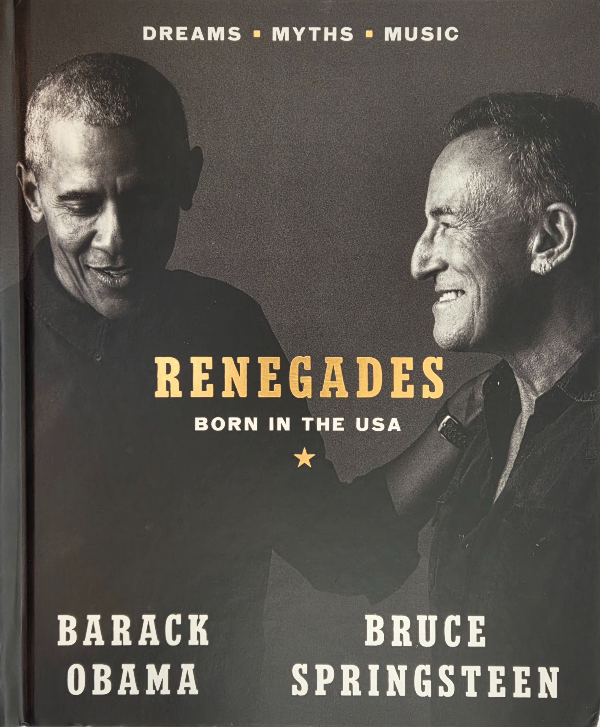 RENEGADES, Born In The USA by Barack Obama and Bruce Springsteen