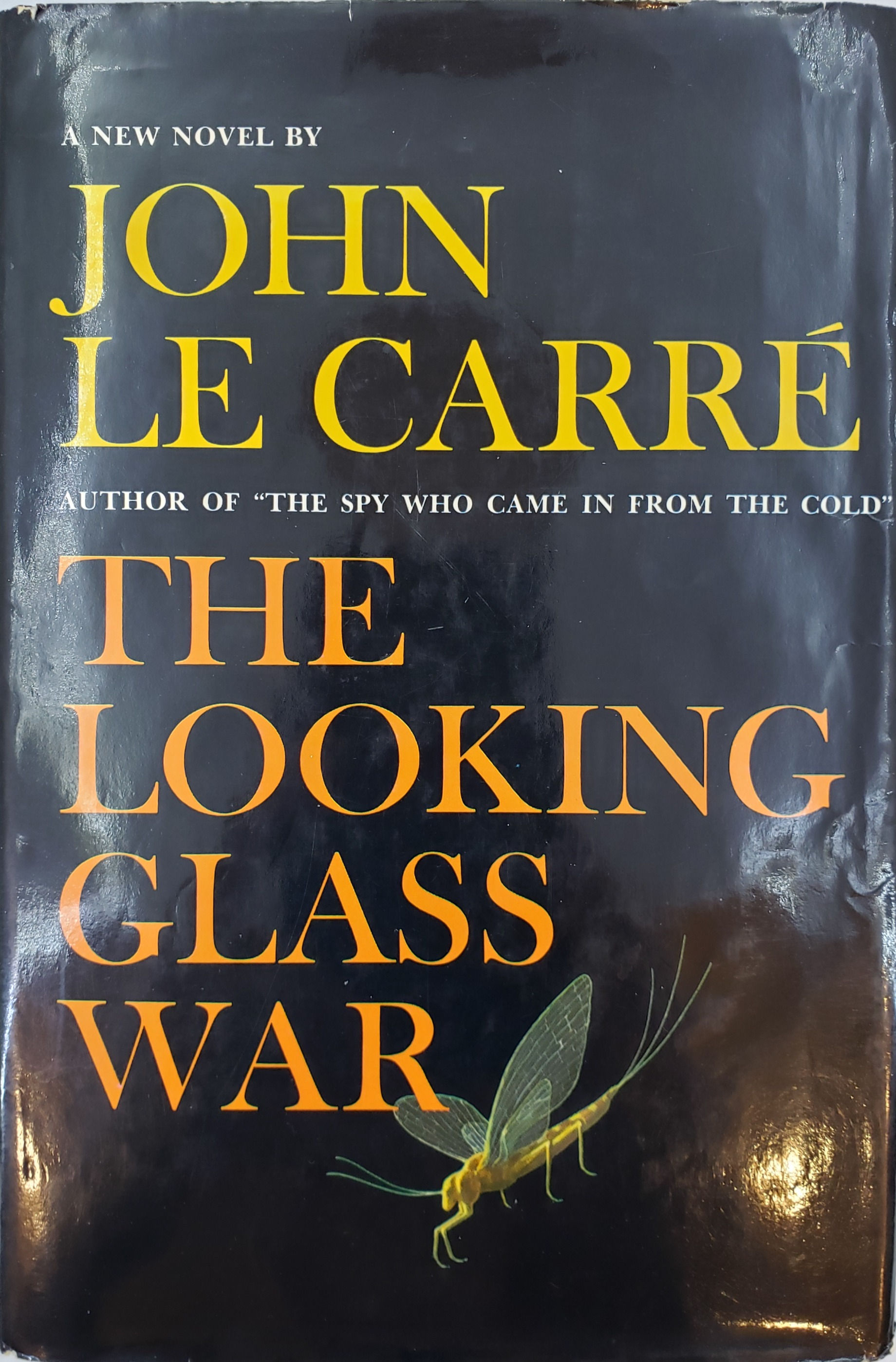 THE LOOKING GLASS WAR by John le Carre