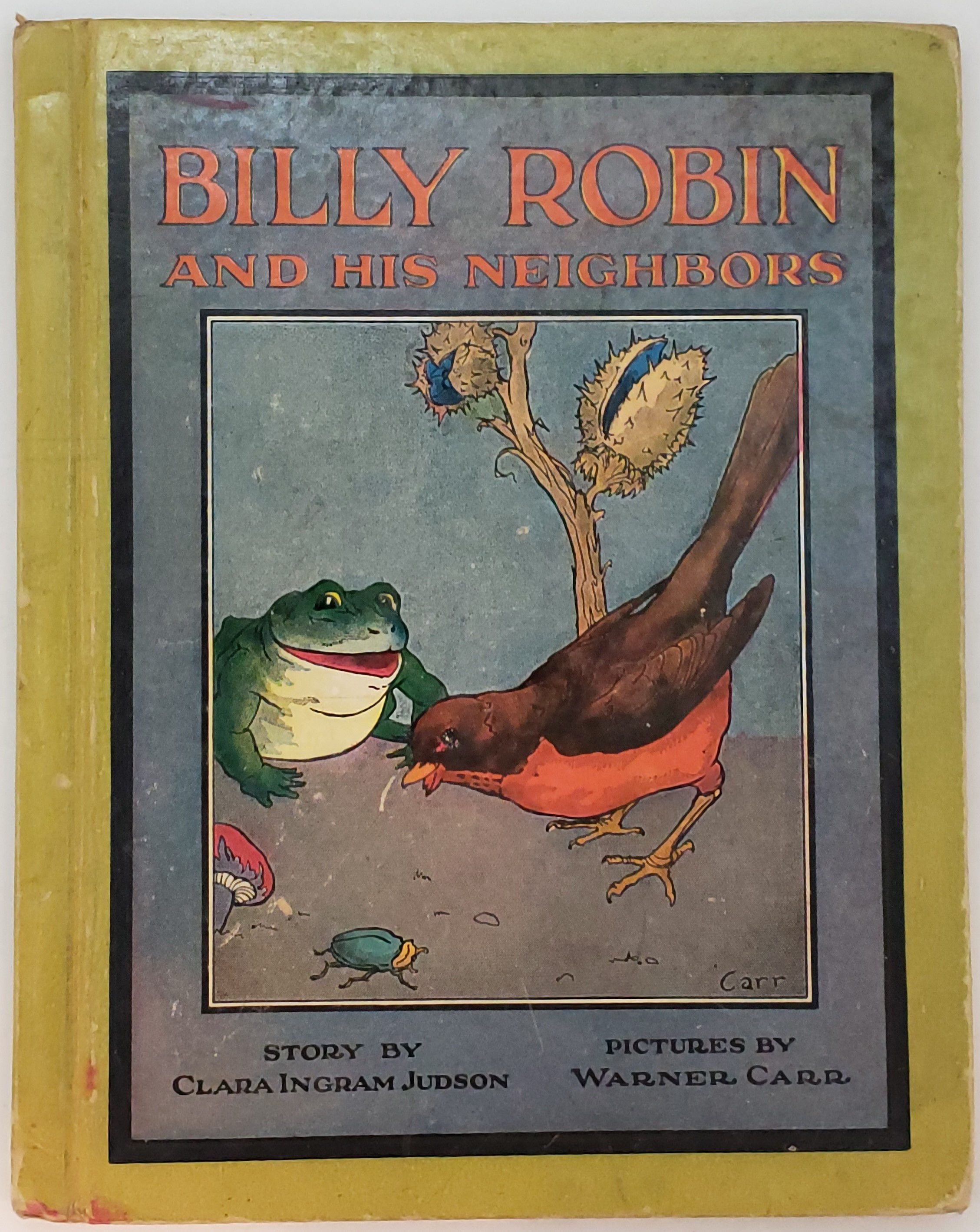 Billy Robin and His Neighbors by Clara Ingram Judson