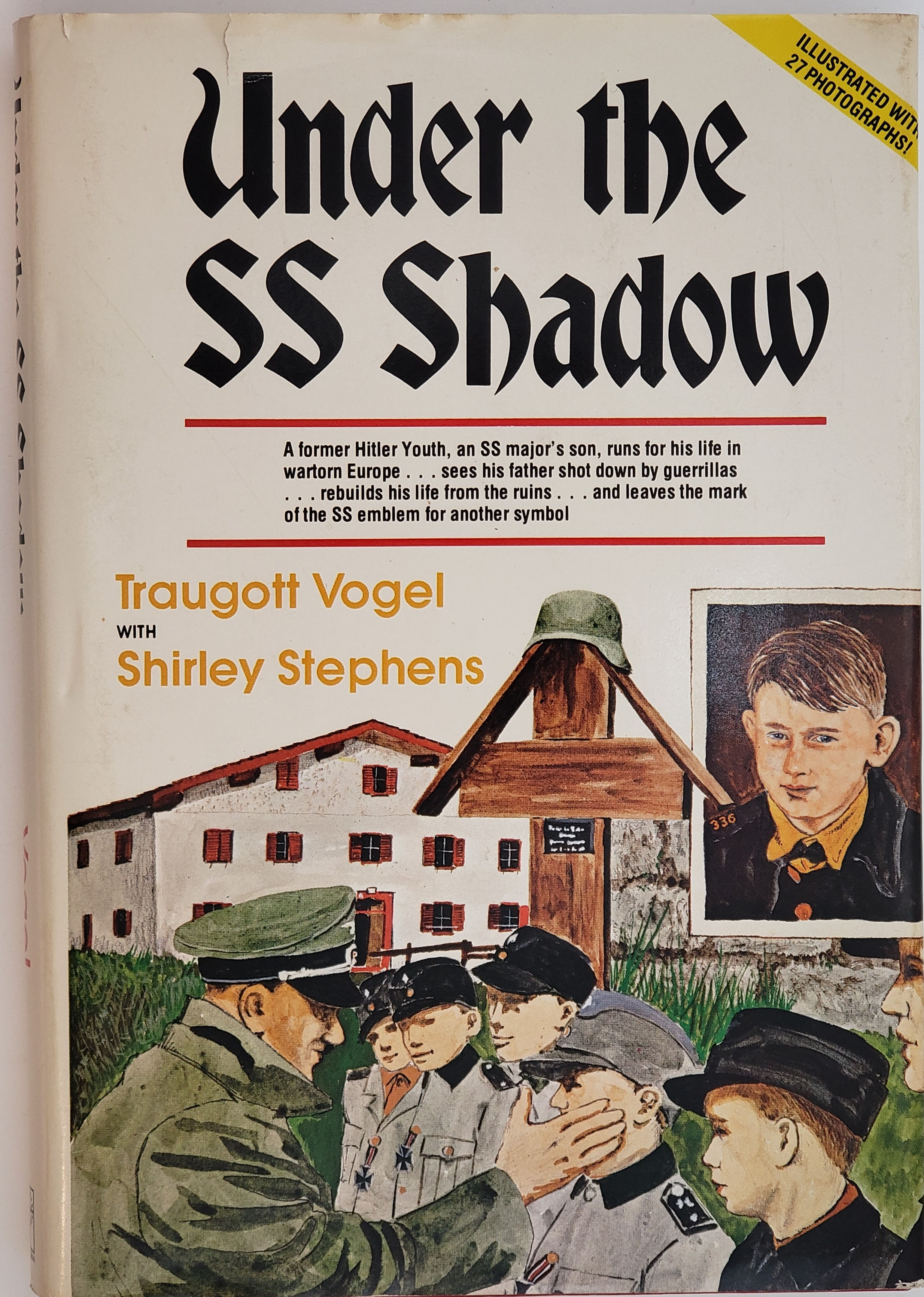 UNDER THE SS SHADOW by Traugott Vogel