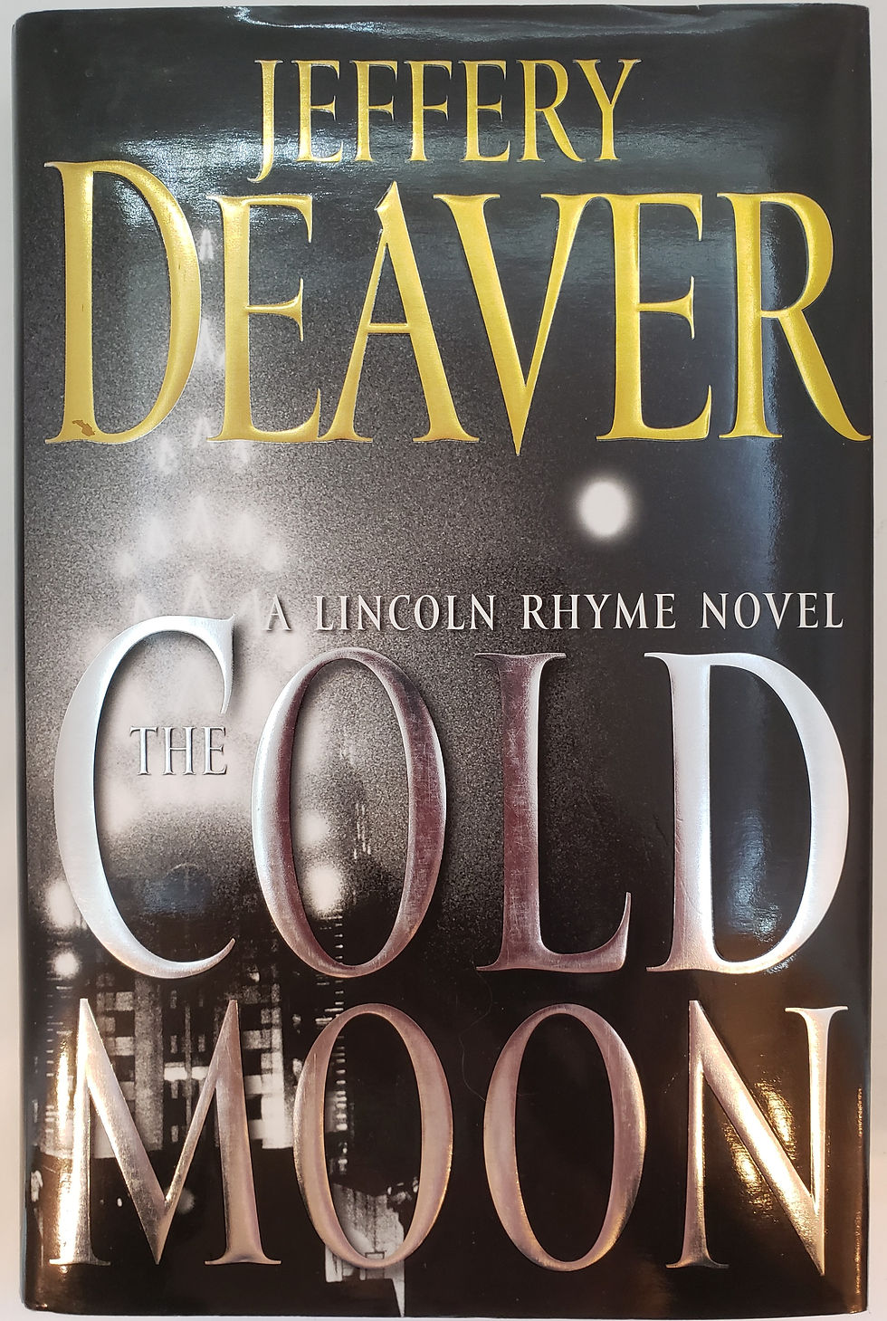 THE COLD MOON, A Lincoln Rhyme Novel by Jeffery Deaver