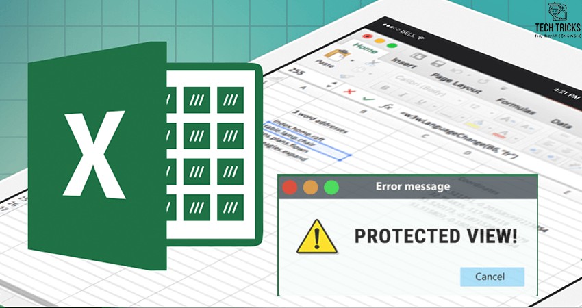 Khắc phục lỗi Protected View trong Excel