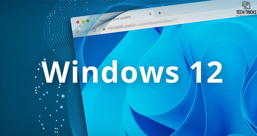 Hệ điều hành Windows 12