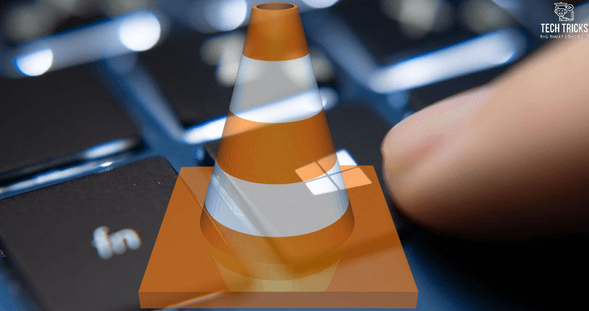 Tổ hợp phím trong VLC Media Player