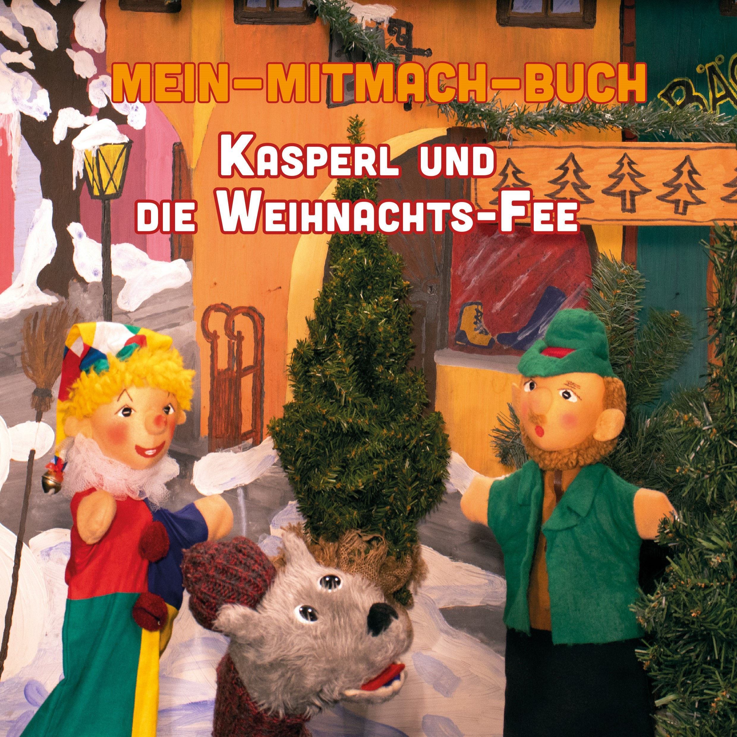 Kasperl und die Weihnachtsfee