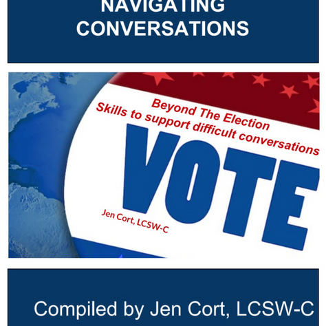 Beyond The Election, Skills to Support Difficult Conversations
