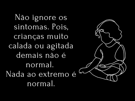 TRAUMA NA INFÂNCIA QUE INTERFERE NA VIDA ADULTA