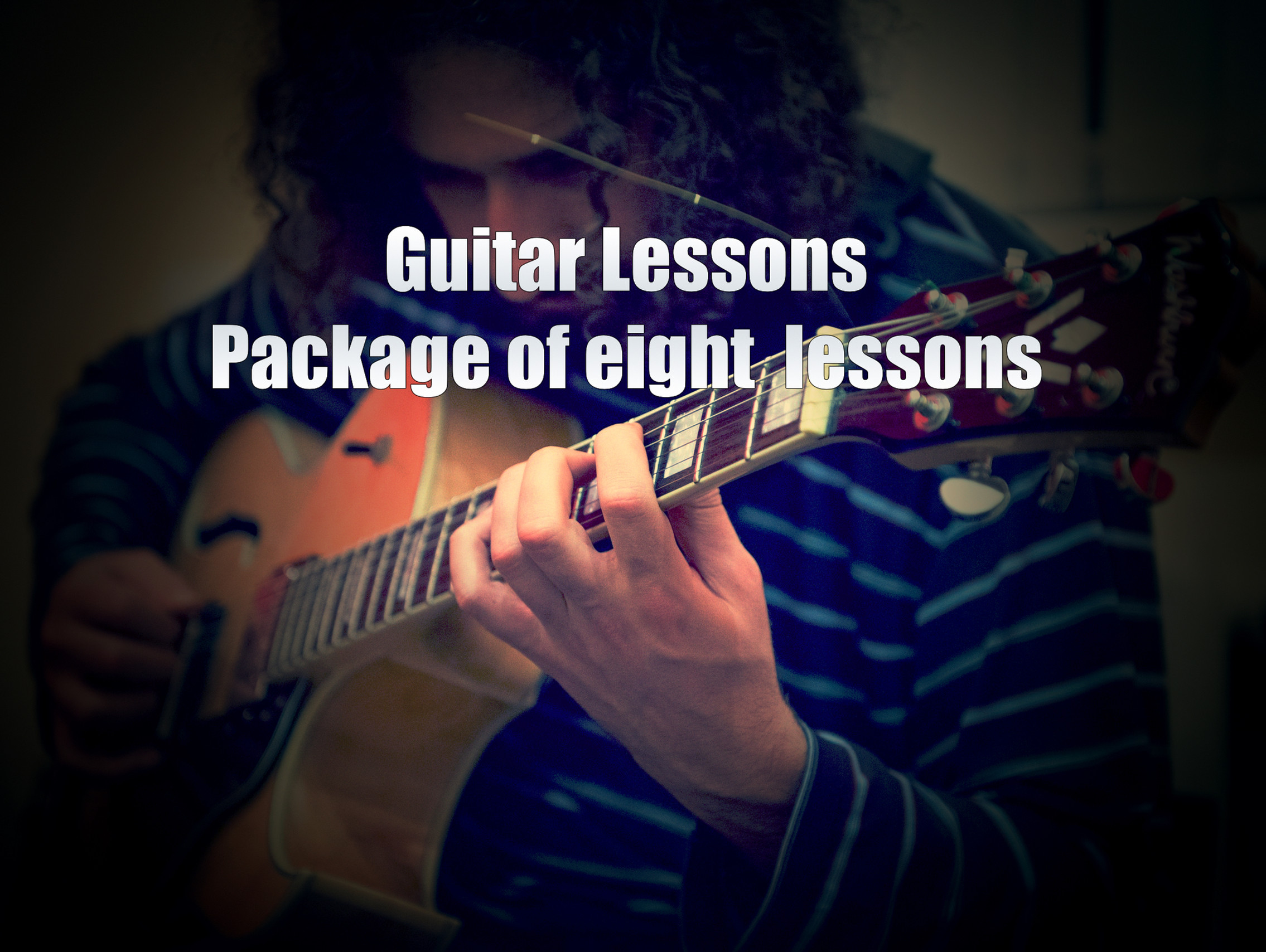 Guitar Lessons - (Package of eight (8) lessons)