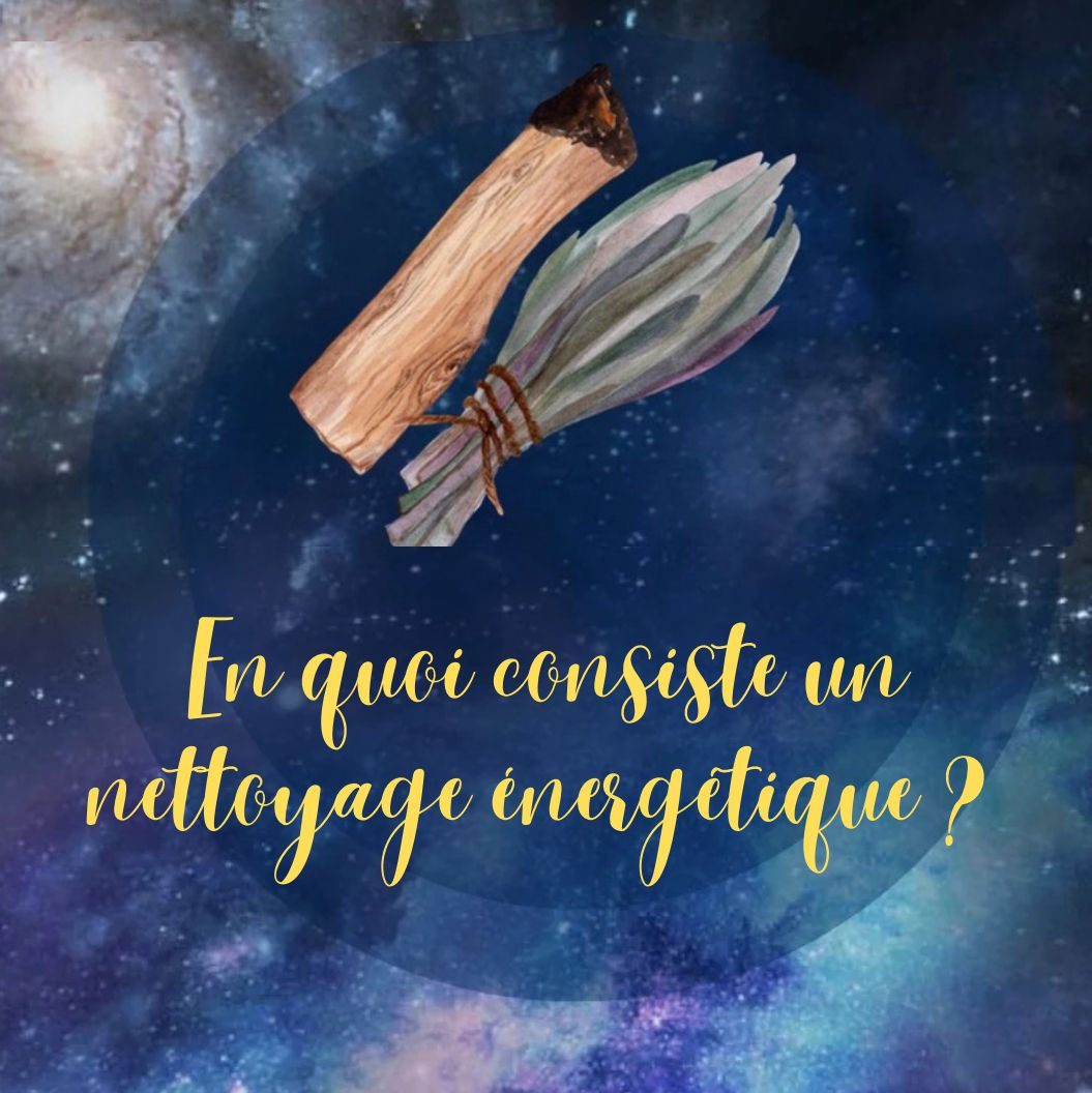 En quoi consiste un nettoyage énergétique