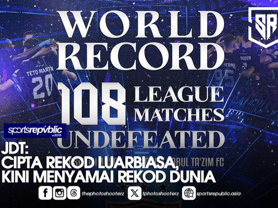 JDT: CIPTA REKOD LUARBIASA, KINI MENYAMAI REKOD DUNIA