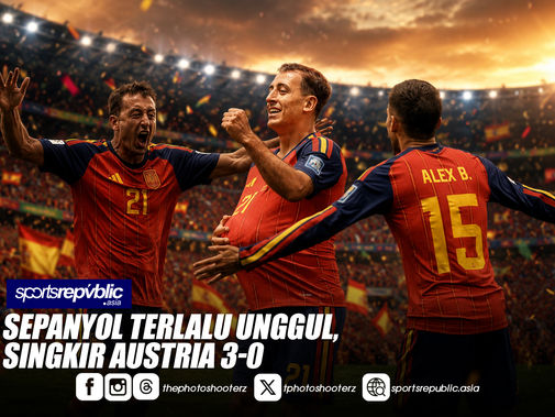 PIALA DUNIA: SEPANYOL TERLALU UNGGUL, SINGKIR AUSTRIA 3-0