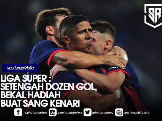 LIGA SUPER : SETENGAH DOZEN GOL, BEKAL HADIAH BUAT SANG KENARI