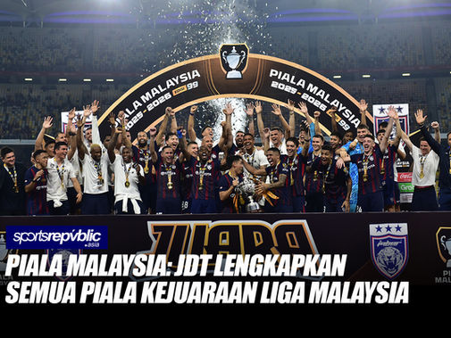 PIALA MALAYSIA: JDT LENGKAPKAN SEMUA PIALA KEJUARAAN LIGA MALAYSIA