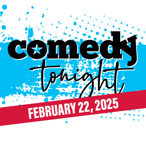 Comedy Tonight Feb. 22, 2025 CedarburgCulturalCtr