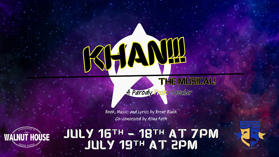 Khan!!! The Musical! A Parody Trek-Tacular