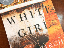 White and orange book cover of The White Girl byTony Birch