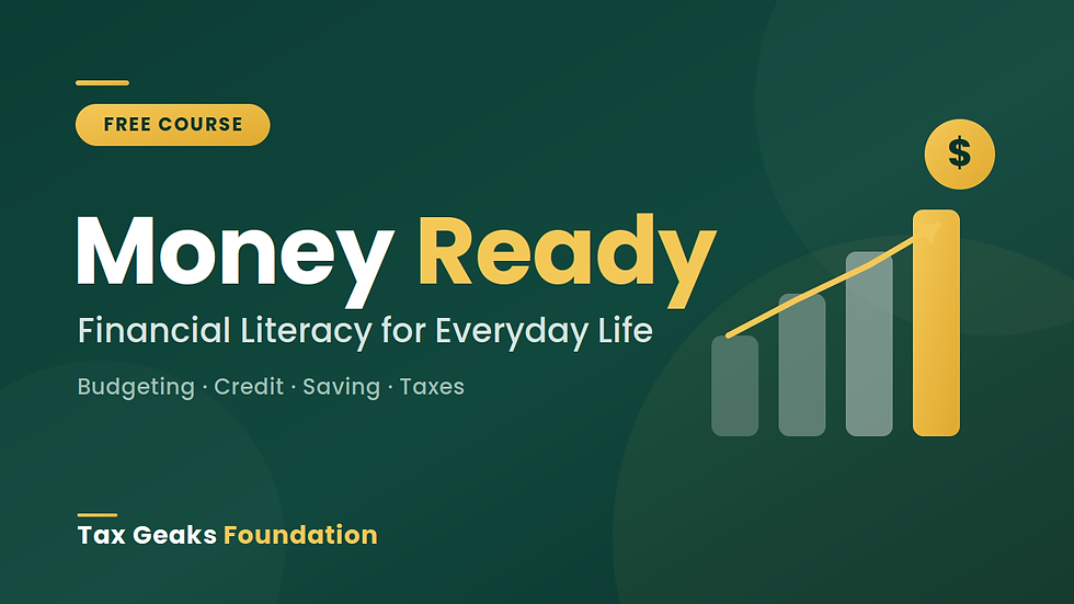 free financial literacy course "money ready" budgeting credit saving taxes.