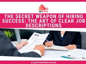 THE SECRET WEAPON OF HIRING SUCCESS: THE ART OF CLEAR JOB DESCRIPTIONS