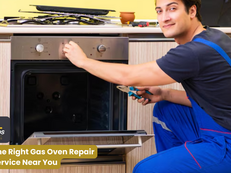 Tips for Choosing the Right Gas Oven Repair Service Near You