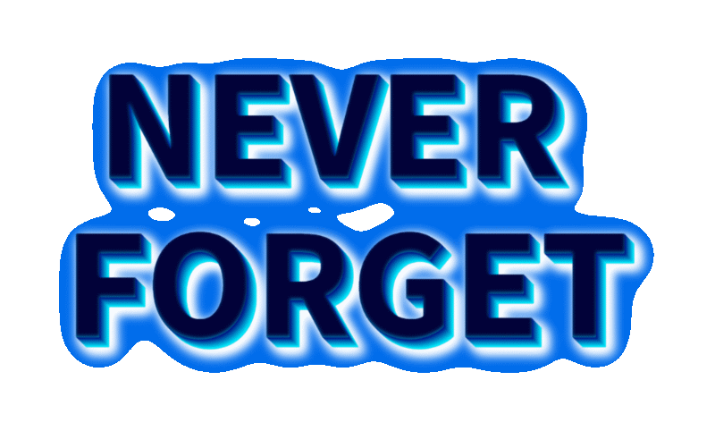 NEVER-FORGET-9-9-2025.gif