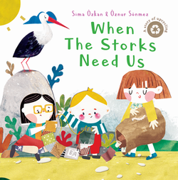 When The Storks Need Us